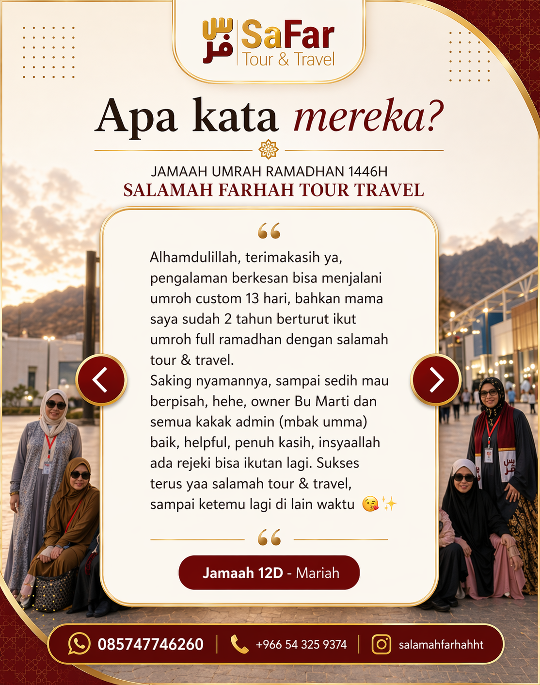 Testimoni jamaah umroh Salamah Farhah Tour Travel — pengalaman ibadah berkesan 6